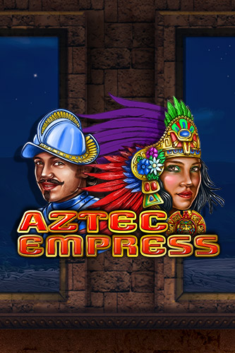 Aztec Empress