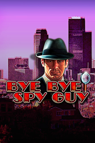 Bye Bye Spy Guy