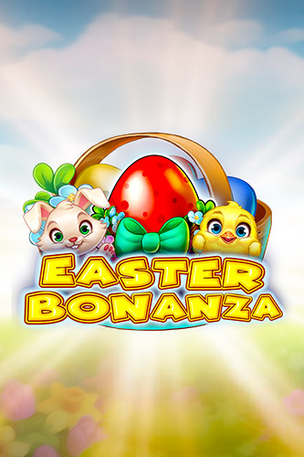Easter Bonanza