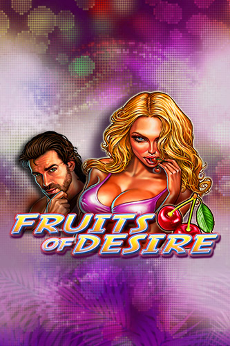 Fruits of Desire